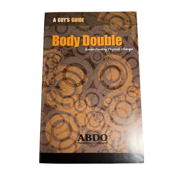 A Guy's Guide - Body Double: Understanding Physical Changes by Tad Kerschner - Picture 2 of 5